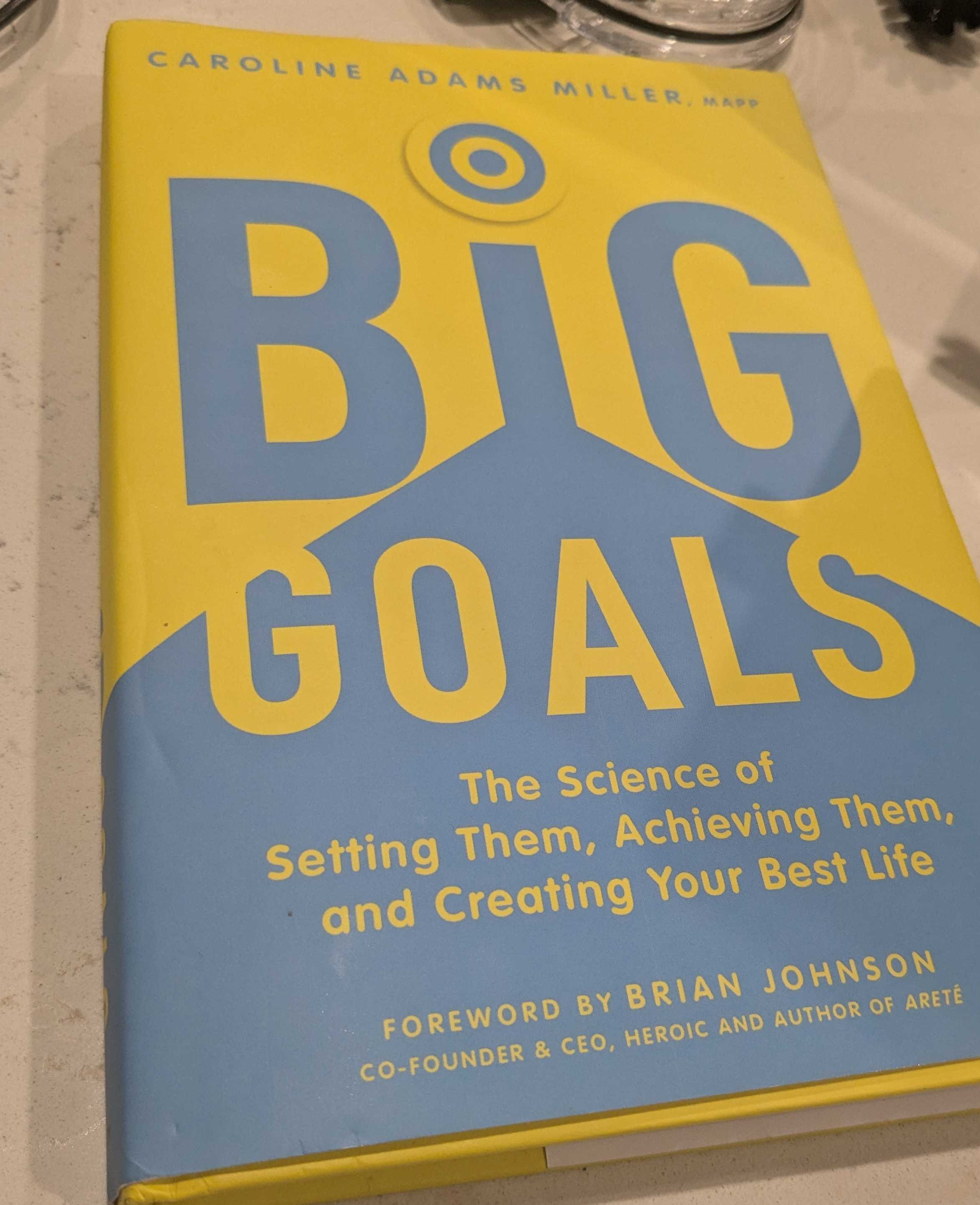 Big Goals